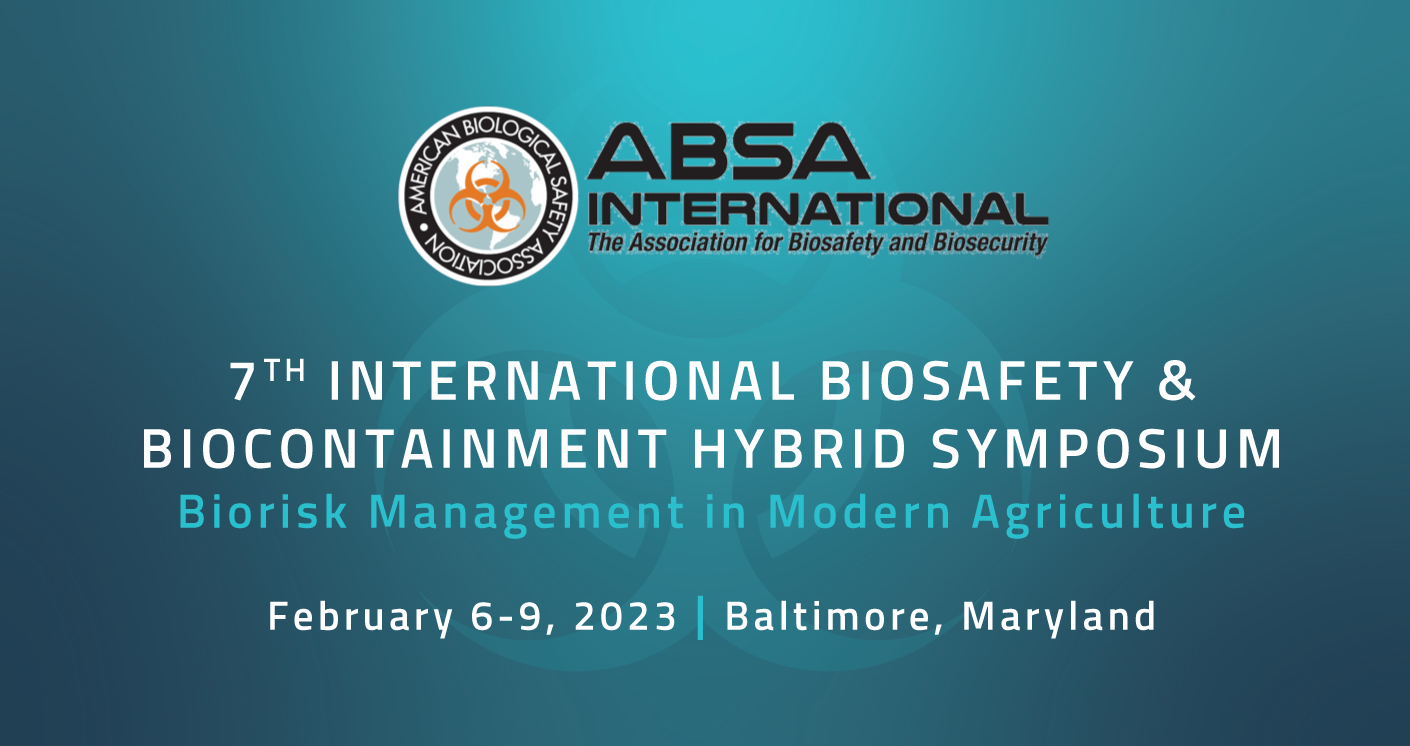 ABSA Symposium Biosafety Biocontainment - Baltimore 2023